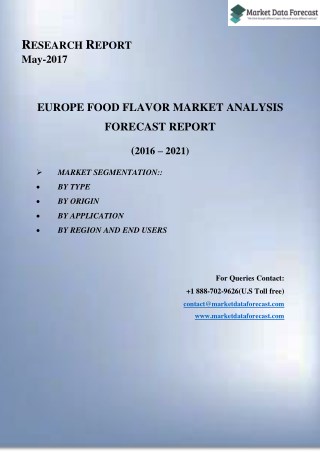 Europe Food Flavors Market Growth, Trends, and Forecasts (2016–2021)