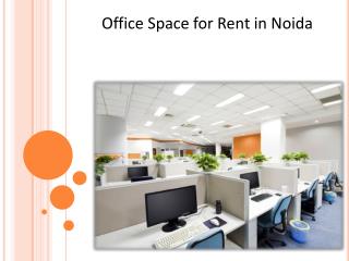 Get Top Class Office Space for Rent in Noida