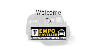 9 Seater Tempo Traveller Hire in Delhi