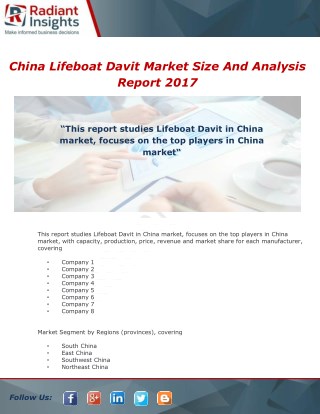 China Lifeboat Davit Industry Report 2017 By Radiant Insights, Inc