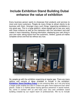 Include Exhibition Stand Building Dubai enhance the value of exhibition