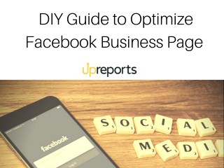 Facebook Page Optimization Guide for Business