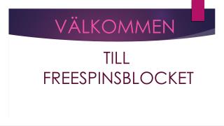 Freespins Inga insättningar