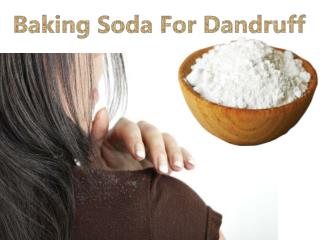 Baking soda for dandruff