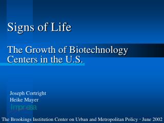 Signs of Life The Growth of Biotechnology Centers in the U.S.