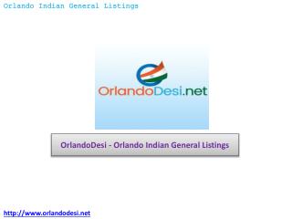OrlandoDesi – Orlando Indian General Listings
