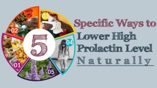 5 Secrets You Never Knew To Lower High Prolactin Levels Naturally