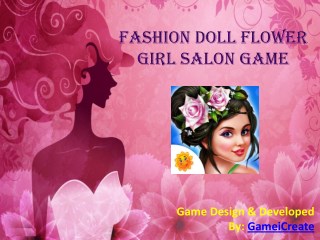 Fashion Doll Flower Girl Salon Game