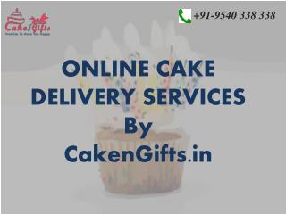 Online cake delivery services in delhi by CakenGifts.in