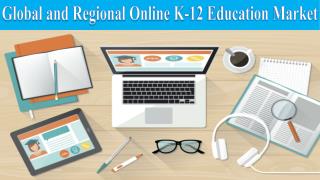 Global and Regional Online K-12 Education Market