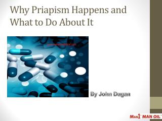 Why Priapism Happens and What to Do About It