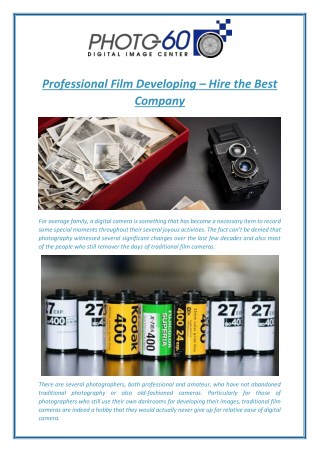Professional Film Developing – Hire the Best Company