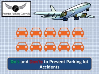 Do's and Don'ts to Prevent Parking lot Accidents