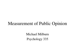 Measurement of Public Opinion