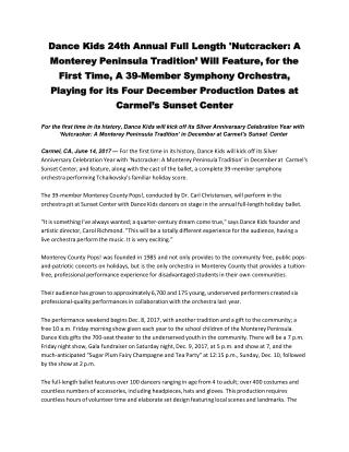 Dance Kids 24th Annual Full Length 'Nutcracker: A Monterey Peninsula Tradition’ Will Feature, for the First Time, A 39-M