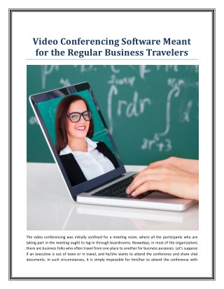 Video Conferencing Software Meant for the Regular Business Travelers