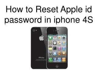 How to reset apple id password in iphone 4S