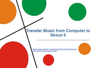 Transfer Music from Computer to Nexus 6