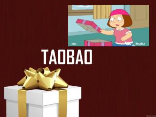 Gift Beautiful Products to Your Loved Ones by Taobao Shopping