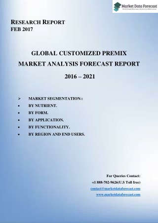 Global Customized Premix Market Research Report at MarketdDataForecast.com