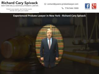 Experienced Probate Lawyer in New York - Richard Cary Spivack