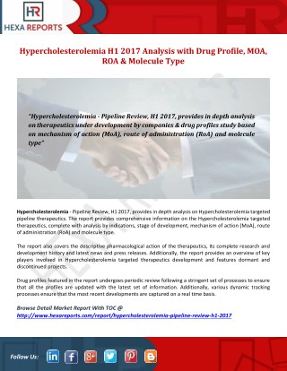 Hypercholesterolemia Pipeline Review H1 2017 Market Study