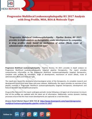 Progressive Multifocal Leukoencephalopathy Market, Therapeutics Landscape and Pipeline Review H1 2017
