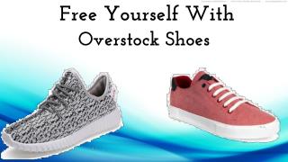 Free Yourself With Overstock Shoes