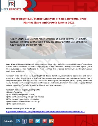Super bright led market analysis of sales, revenue, price, market share and growth rate to 2021
