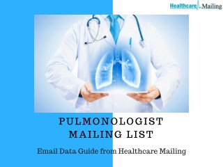 Pulmonologist Mailing List