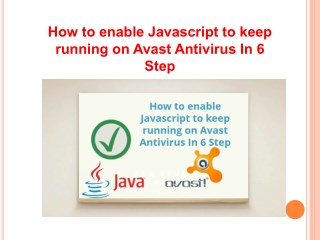 How to enable javascript to keep running on avast antivirus in 6 step