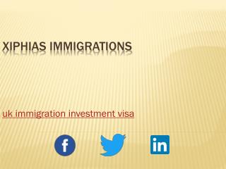 uk immigration investment visa - xiphias