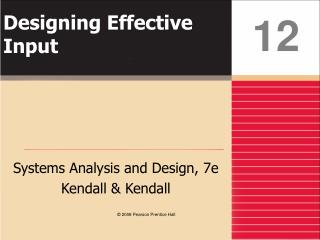 Designing Effective Input