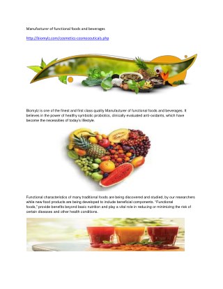 Manufacturer of functional foods and beverages