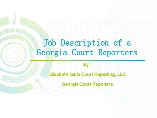Job Description of a Georgia Court Reporters