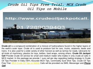 Crude Oil Tips Free Trial, MCX Crude Oil Tips on Mobile