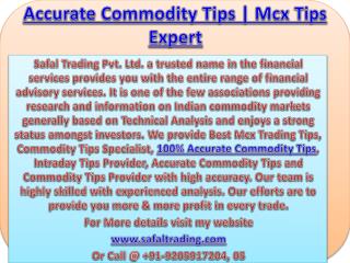 100% Accurate Commodity Tips | Commodity Tips Specialist Call @ 91-9205917204