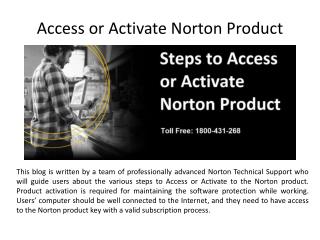 (1800) (431) (268) Access or Activate Norton Product