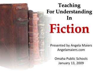 Teaching for Understanding in Fiction