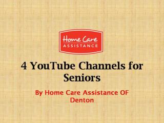 4 YouTube Channels for Seniors