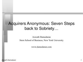 Acquirers Anonymous: Seven Steps back to Sobriety…
