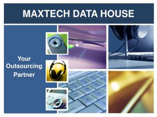 Maxtech Data House - Customer Care Services