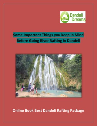Some Important Things you keep in Mind Before Going River Rafting in Dandeli