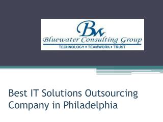 Best IT Solutions Outsourcing Company in Philadelphia