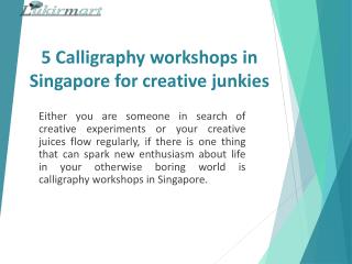 5 Calligraphy workshops in Singapore for creative junkies