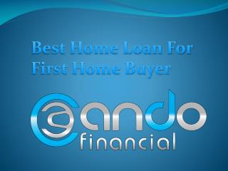 Best Home Loan For First Home Buyer