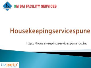Pune’s No. 1 Domestic Housekeeping Services provided by Om Sai Facility Services