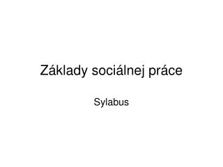 Základy sociálnej práce