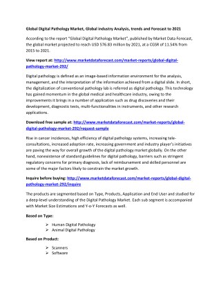 Global Digital Pathology Market, Global industry Analysis, trends and Forecast to 2021