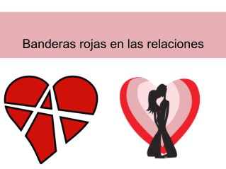 Banderas rojas en las relaciones